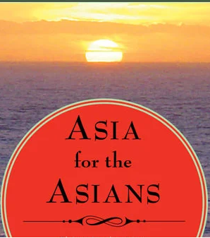 Book cover of 'Asia for the Asians' with a sunset over water