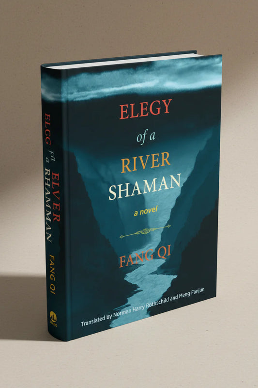 Book cover of 'Elegy of a River Shaman' by Fang Qi with a river and mountain landscape.